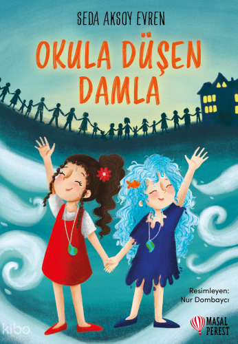 Okula Düşen Damla