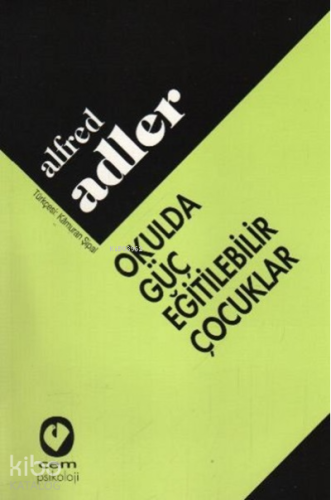 Okulda Güç Eğitilebilir Çocuklar