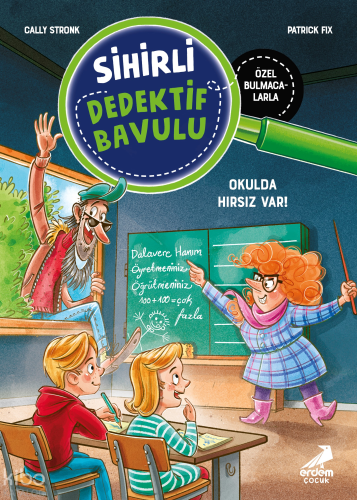 Okulda Hırsız Var!;Sihirli Dedektif Bavulu 6