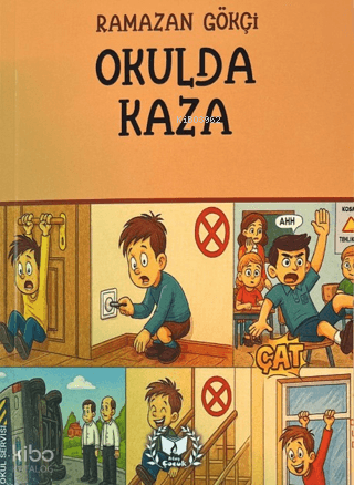 Okulda Kaza