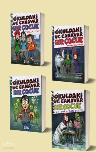Okuldaki Üç Canavar Bir Çocuk Serisi Seti - 4 Kitap Takım