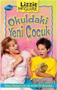 Okuldaki Yeni Çocuk - Kitapiks.com