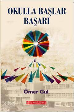 Okulla Başlar Başarı