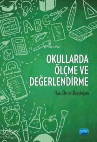 Okullarda Ölçme ve Değerlendirme - Kitapiks.com