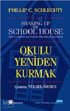 Okulu Yeniden Kurmak