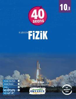Okyanus Yayınları 10. Sınıf 40 Seansta Fizik Okyanus Y