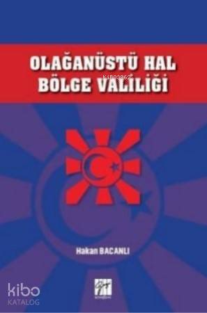 Olağanüstü Hal Bölge Valiliği - Kitapiks.com