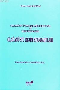 Olağanüstü Rejim Standartları