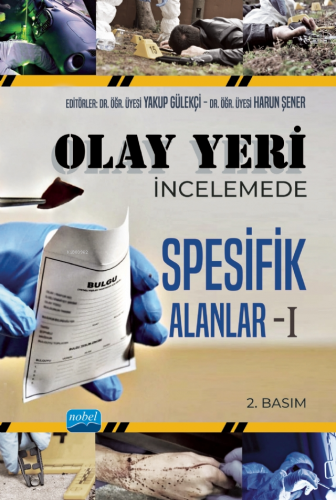 Olay Yeri İncelemede Spesifik Alanlar 1 - Kitapiks.com