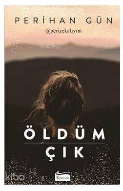 Öldüm Çık