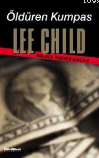Öldüren Kumpas; Bir Jack Reacher Gerilimi - Kitapiks.com
