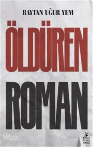 Öldüren Roman