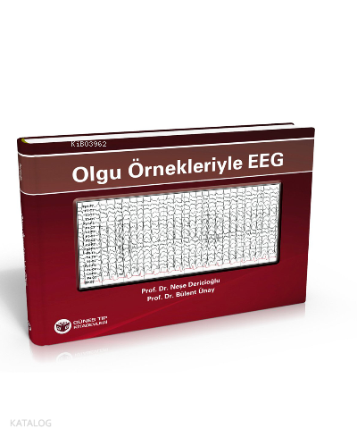 Olgu Örnekleriyle EEG