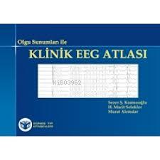 Olgu Sunumları ile Klinik EEG Atlası