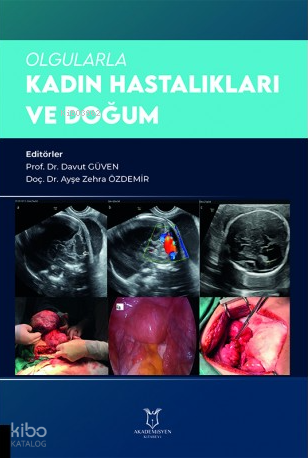 Olgularla Kadın Hastalıkları ve Doğum