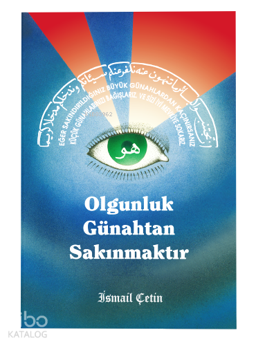 Olgunluk Günahtan Sakınmaktır