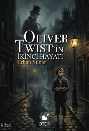 Oliver Twist’in İkinci Hayatı
