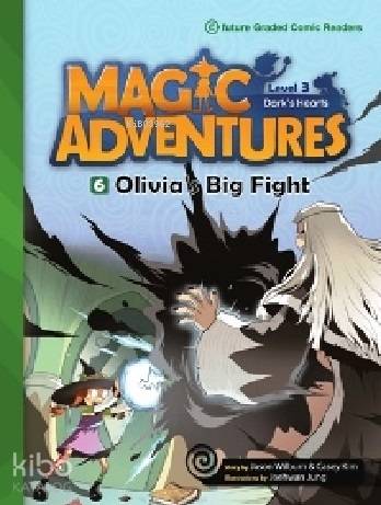 Olivia's Big Fight + CD (Level-3); Magic Adventures 6