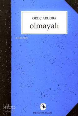 Olmayalı - Kitapiks.com