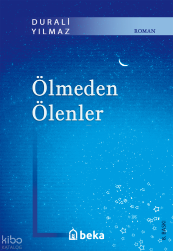 Ölmeden Ölenler