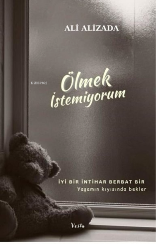 Ölmek İstemiyorum - Kitapiks.com