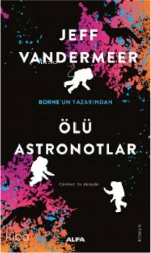 Ölü Astronotlar - Kitapiks.com