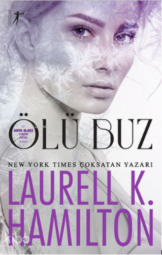 Ölü Buz ;Bir Anıta Blake Vampir Avcısı Romanı