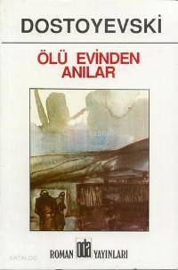 Ölü Evinden Anılar