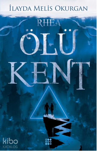 Ölü Kent 2 Rhea - Kitapiks.com