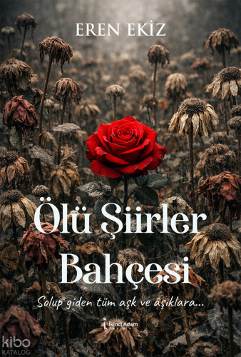 Ölü Şiirler Bahçesi