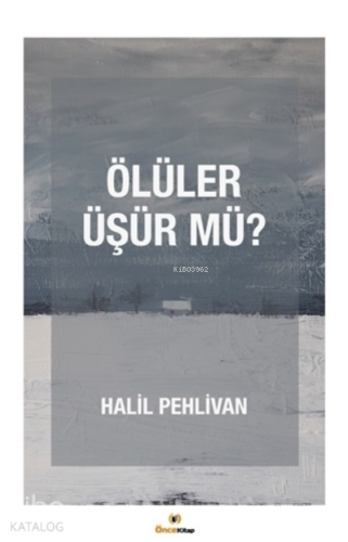 Ölüler Üşür mü?