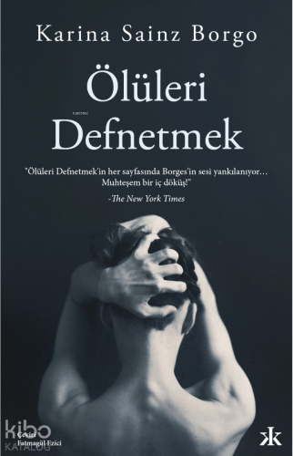 Ölüleri Defnetmek