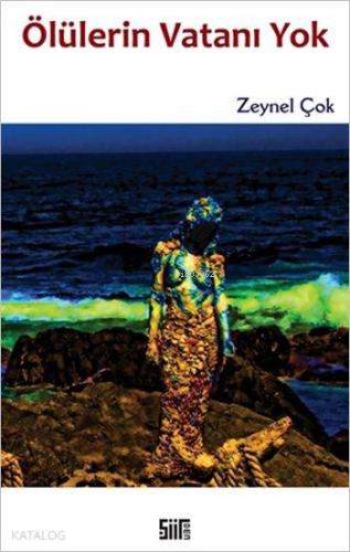 Ölülerin Vatanı Yok