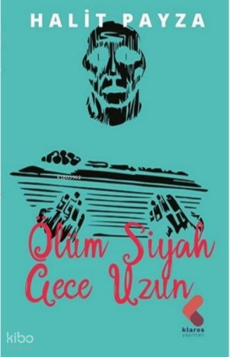 Ölüm Siyah Gece Uzun