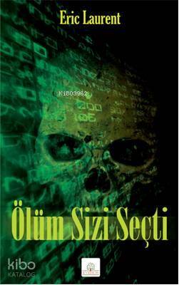 Ölüm Sizi Seçti - Kitapiks.com