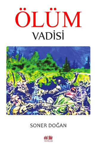 Ölüm Vadisi - Kitapiks.com