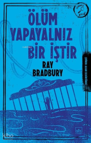 Ölüm Yapayalnız Bir İştir