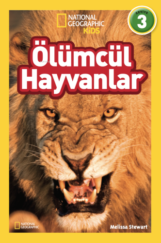 Ölümcül Hayvanlar (Seviye 3); National Geographic Kids