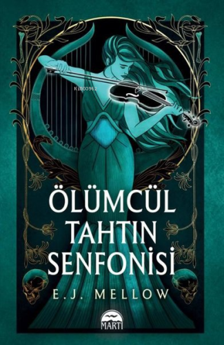 Ölümcül Tahtın Senfonisi - Kitapiks.com