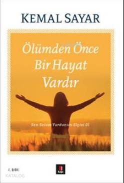 Ölümden Önce Bir Hayat Vardır