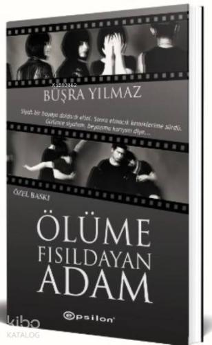Ölüme Fısıldayan Adam (Özel Baskı)