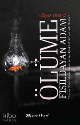 Ölüme Fısıldayan Adam - Kitapiks.com