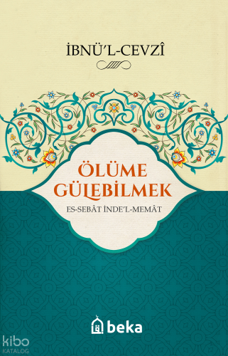 Ölüme Gülebilmek