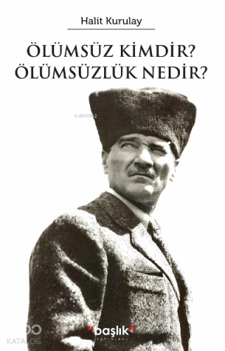 Ölümsüz Kimdir? Ölümsüzlik Nedir?