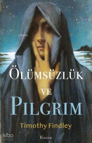 Ölümsüzlük ve Pilgrim