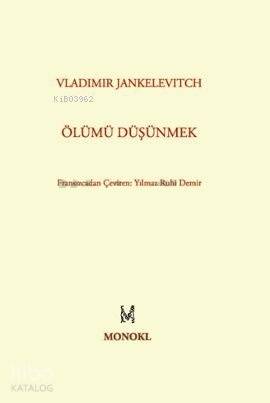 Ölümü Düşünmek