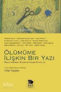 Ölümüme İlişkin Bir Yazı - Hint-Pakistan Edebiyatından Öyküler