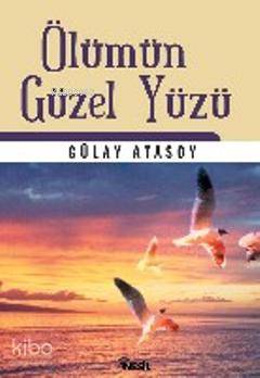 Ölümün Güzel Yüzü