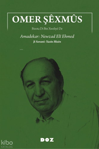 Omer Şêxmus;Bizota Di Bin Xweliyê De