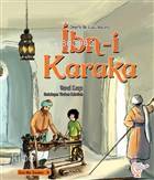 Ömerle Bir Kutu Macera: İbn-i Karaka
